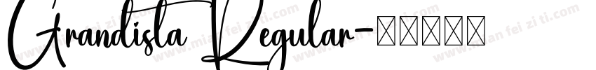 Grandista Regular字体转换
